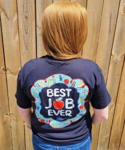 TEN Dollar Boutique Short Sleeves S-3X Best Job Ever Teacher - Black